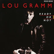 Lou Gramm - Ready Or Not (Rock Remix)