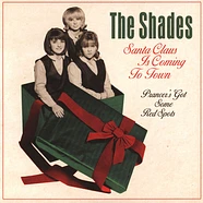 Shades, The - Santa Claus Is Coming To Town Red Vinyl Edition