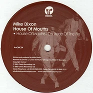 Mike Dixon - House Of Mouths