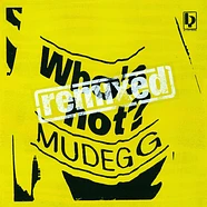 Mudegg - Who's Hot Remixes