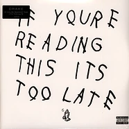 Drake - If You're Reading This It's Too Late