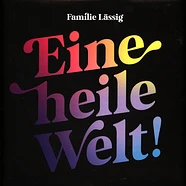 Familie Lässig - Eine Heile Welt!