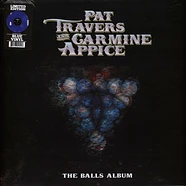 Pat Travers & Carmine Appice - Balls Album