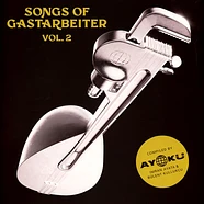 V.A. - Songs Of Gastarbeiter 2