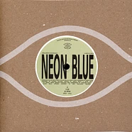 Amelia Meath / Blake Mills / Sam Gendel - Neon Blue
