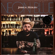 Joshua Hedley - Neon Blue Coke Bottle Clear Vinyl Edition