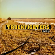 Truckfighters - Mania