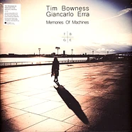 Tim Bowness & Giancarlo Erra - Memories Of Machines