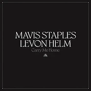 Mavis Staples & Levon Helm - Carry Me Home Black Vinyl Edition