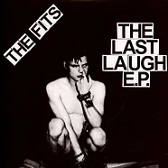 The Fits - The Last Laugh E.P.