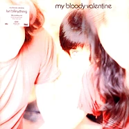 my bloody valentine - Isn't Anything Heavyweight Vinyl Edition