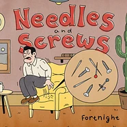 Fortnight - Needles And Screws