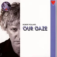 Robert Pollard - Our Gaze