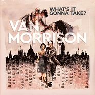 Van Morrison - What's It Gonna Take
