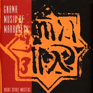 Gnawa Music Of Marrakesh - Night Spirit Masters