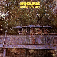 Nucleus - Under The Sun