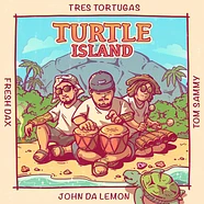 Tres Tortugas - Turtle Island