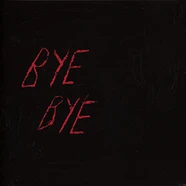 Blood - Bye Bye