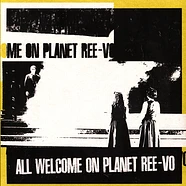 Ree-Vo - All Welcome On Planet Ree-Vo Turquoise Blue Vinyl Edition