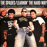 Spades - Learing The Hard Way...Not To Fuck With The Spades