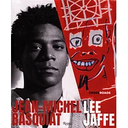Lee Jaffe - Jean-Michel Basquiat