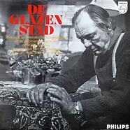Willy van Hemert / Tony Vos / Westlands Mannenkoor / Piet Struijk - OST De Glazen Stad (Original Soundtrack)