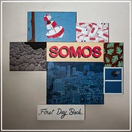 Somos - First Day Back