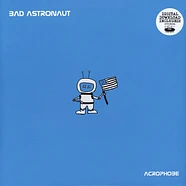 Bad Astronaut - Acrophobe