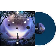 No Spirit - Between Worlds Blue Vinyl Edition