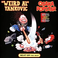 Weird Al' Yankovic & Osaka Popstar - Beat On The Brat Red & Black Vinyl Edition