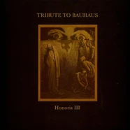 V.A. - Honoris III: Tribute To Bauhaus EP