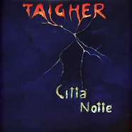 Taigher - Città / Notte