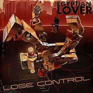 Egyptian Lover - Lose Control