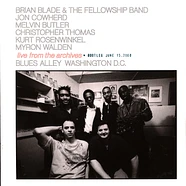Brian Blade & The Fellowship Band - Live From The Archives Bootleg June 15,2000