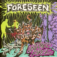 Foreseen - Untamed Force