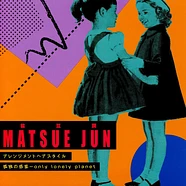 Jun Matsue - Arrangement Hair Style / Solitary Planet