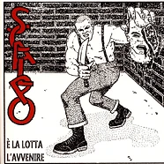 Scalpo - E La Lotta L'avvenire