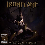 Ironflame - Where Madness Dwells Splatter Vinyl