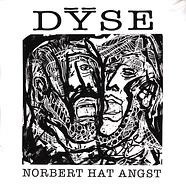 Dyse - Norbert Hat Angst