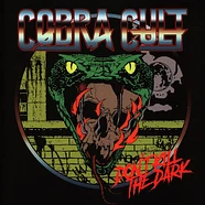 Cobra Cult - Don't Kill The Dark