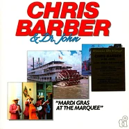 Chris Barber & Dr. John - Mardi Gras At The Marquee