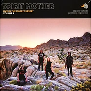 Spirit Mother - Live In The Mojave Desert (Volume 3)