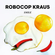 Robocop Kraus - Smile Black Vinyl Edition