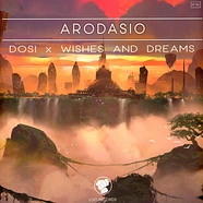 Dosi, Wishes And Dreams - Arodasio Yellow Vinyl Edition