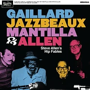 Gaillard, Jazzbeaux, Mantilla & Allen - Steve Allen's Hip Fables