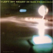 Kit Clayton / Sutekh - I Left My Heart In San Francisco Volume One
