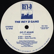 The Rey-D Gang - Do It Again