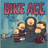 Bike Age - Steps I Take - Images I Fake