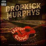 Dropkick Murphys - Okemah Rising