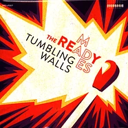 The Ready-Mades - Tumbling Walls